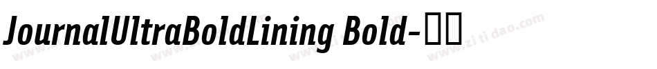 JournalUltraBoldLining Bold字体转换